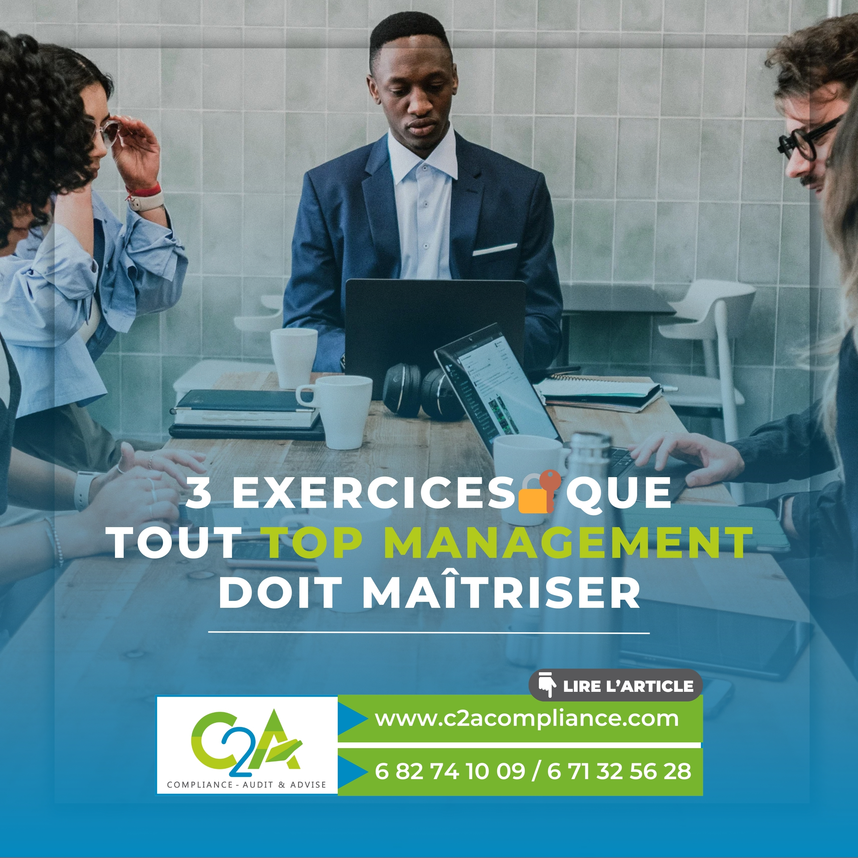 3 exercices 🔐que tout TOP MANAGEMENT doit maîtriser !